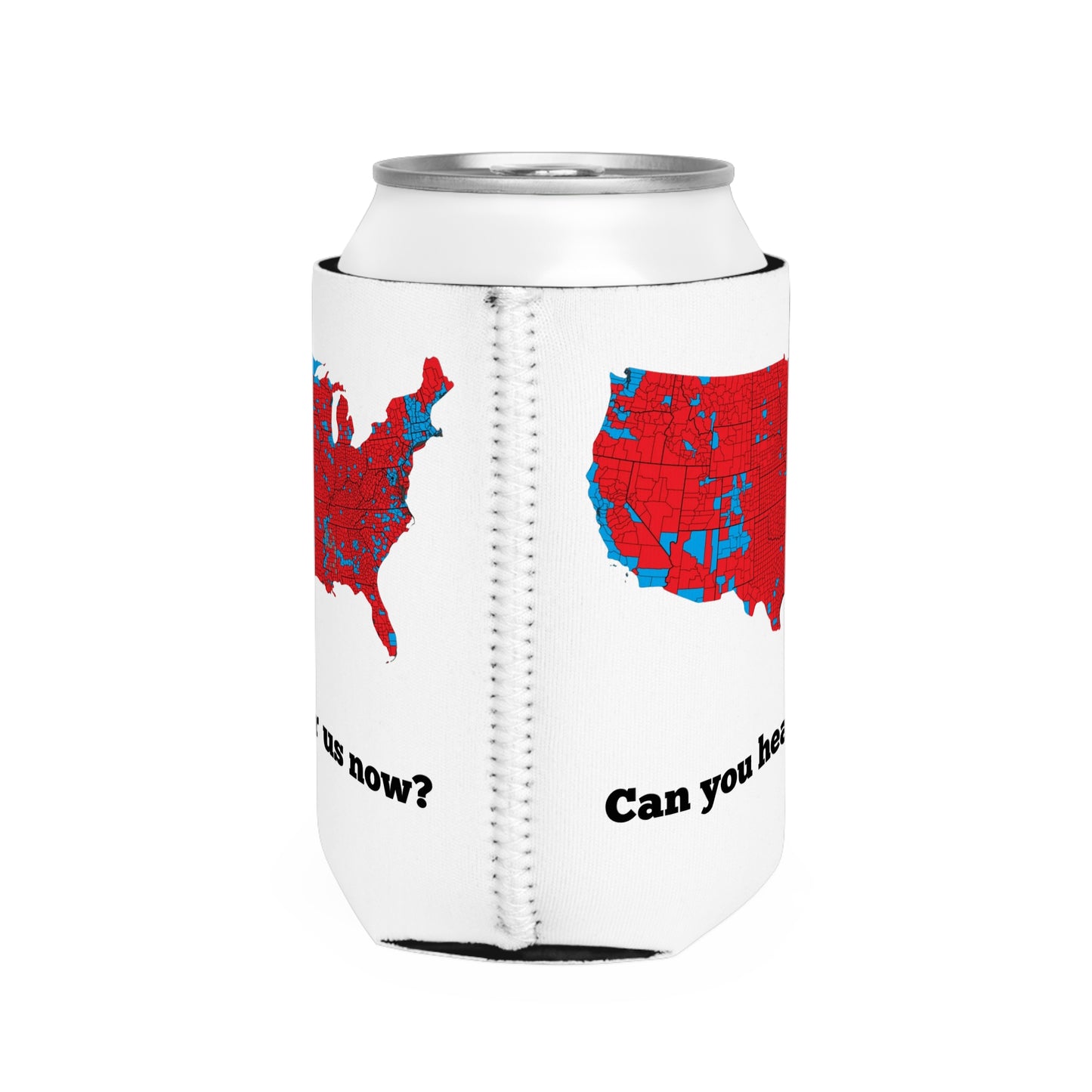 White Can Coozie | Can You Hear Us Now?