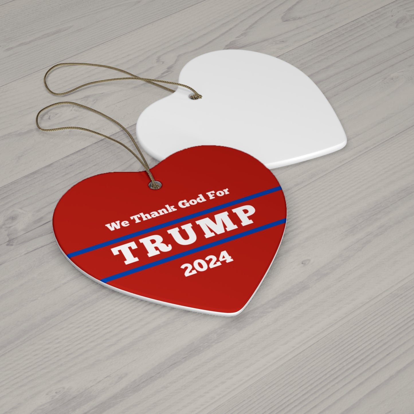 Ceramic Ornament | We Thank God For Trump 2024