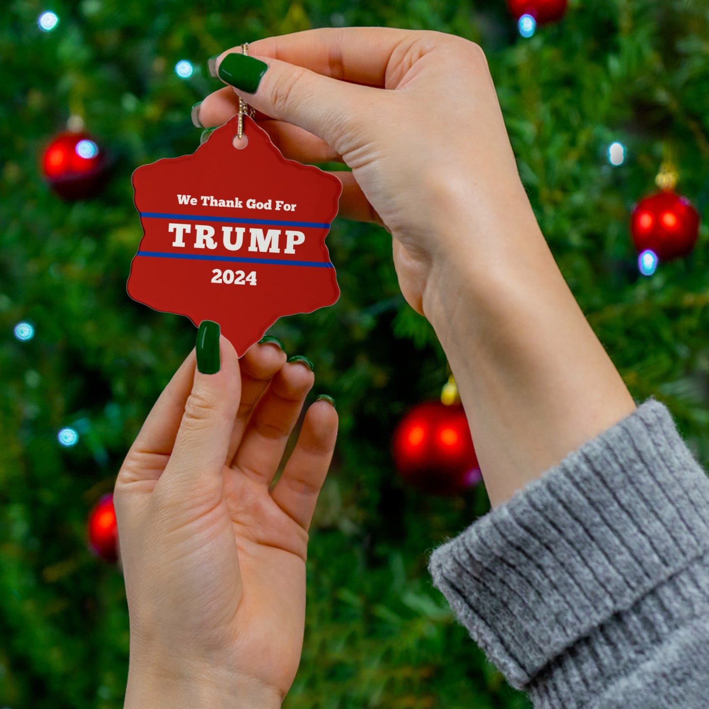 Ceramic Ornament | We Thank God For Trump 2024