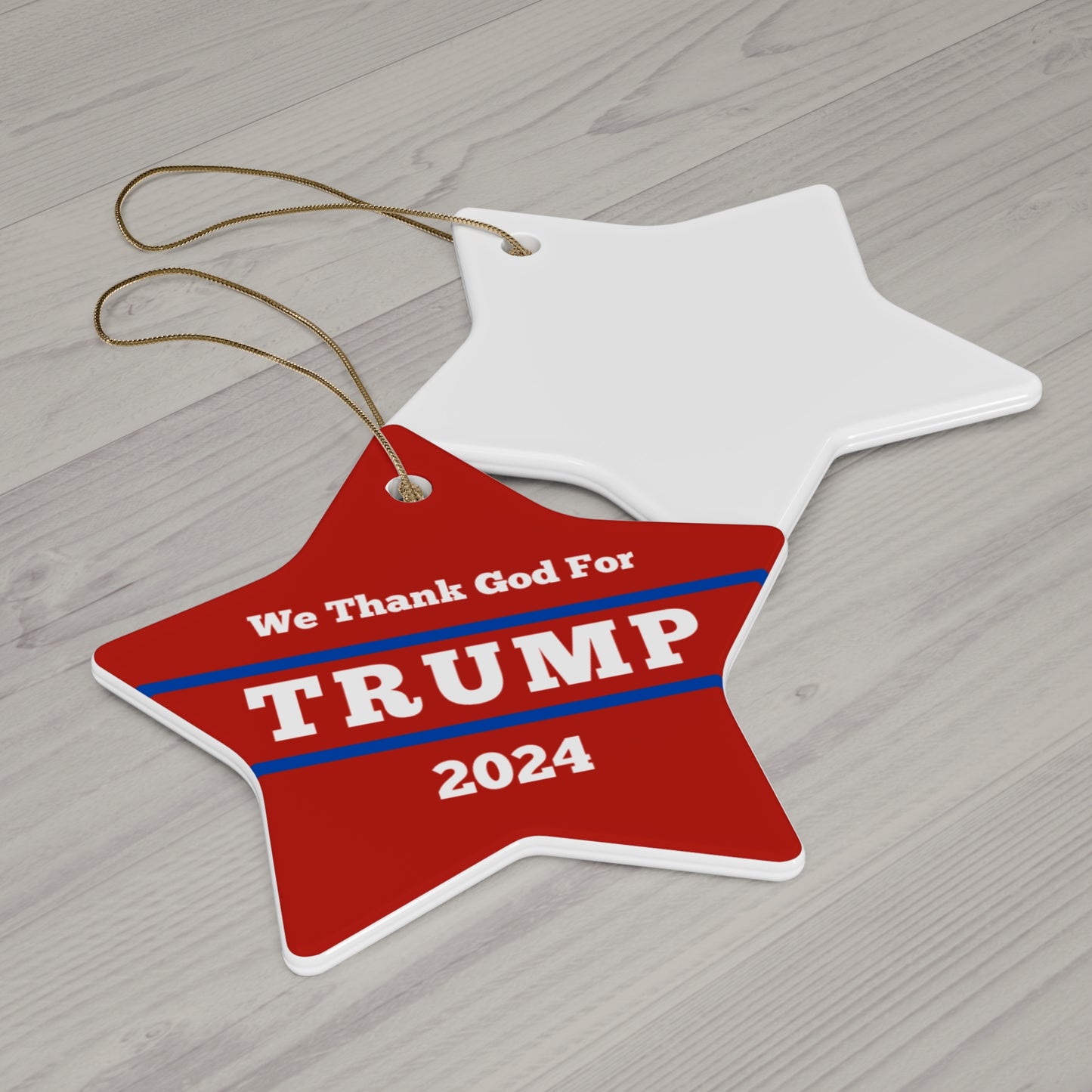 Ceramic Ornament | We Thank God For Trump 2024