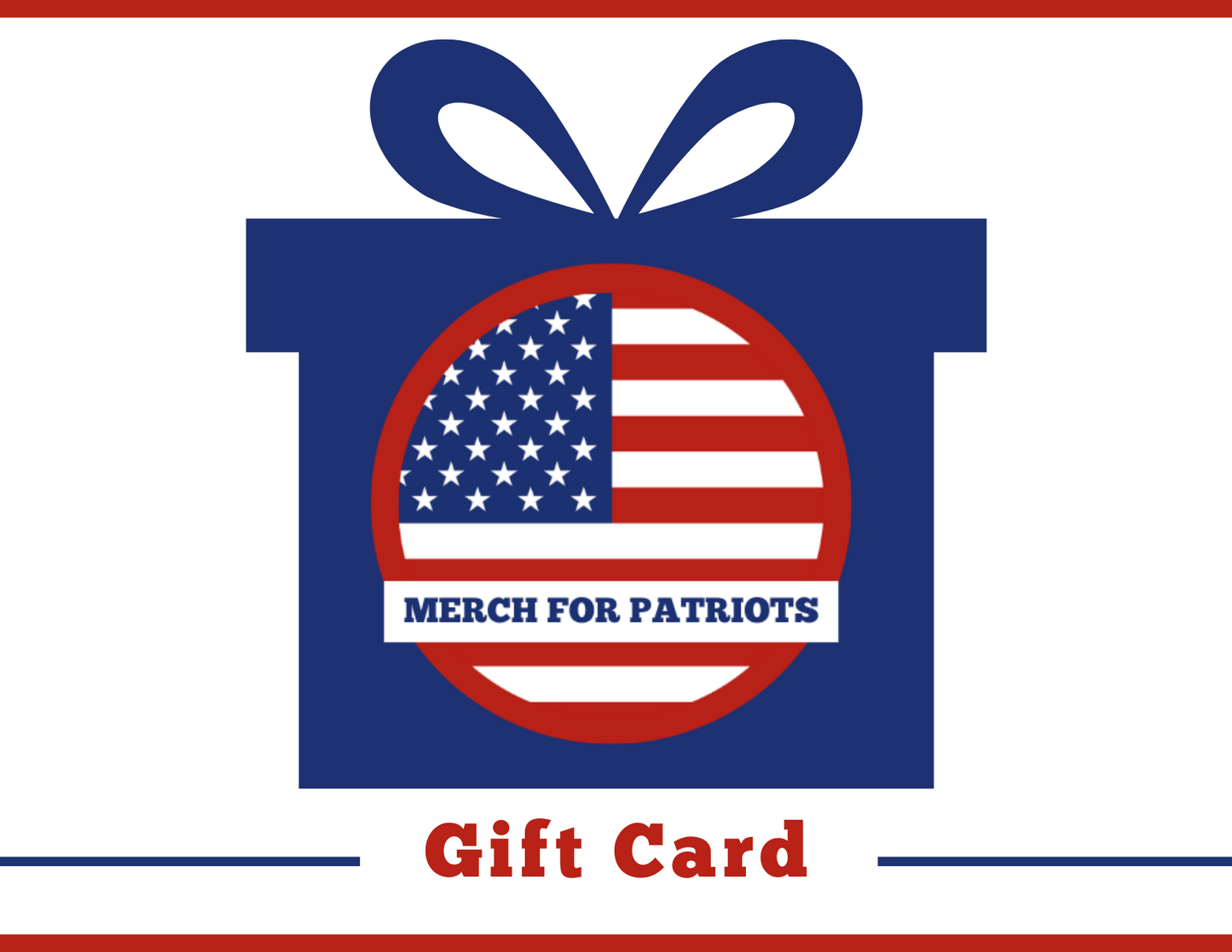 Merch For Patriots Gift Card